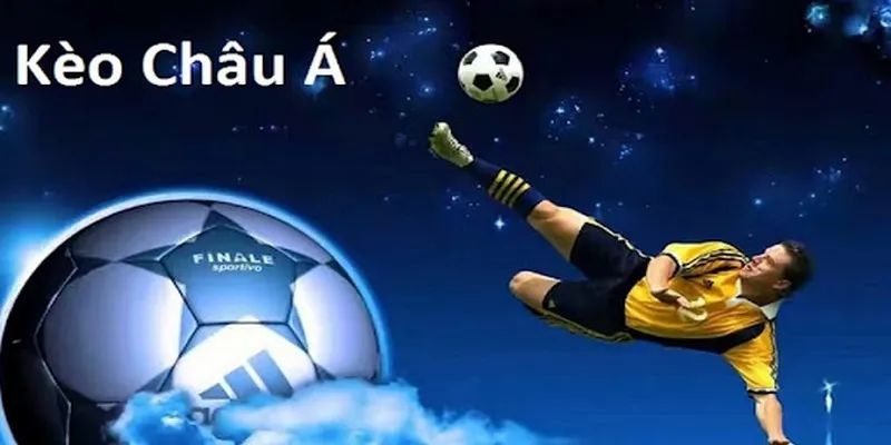Tìm Hiểu Về Kèo Châu Á Cũng Như Cách Đọc Kèo Đơn Giản